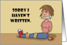 Humorous Hello Sorry I Haven’t Written I’ve Been Tied Up card