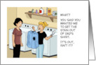 Humorous Father’s Day With Cartoon Get The Stain Out Of Dad’s Shirt card