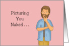 Humorous Adult Romance Picturing You Naked Is The Most Productive card