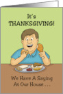 Humorous Thanksgiving Leftovers Are For Quitters card