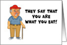 Birthday They Say You Are What You Eat When Did I Eat Back Pain card