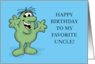 Humorous Favorite Uncle In Law Birthday You’re My Only Uncle card