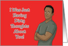 Adult Romance I Was Just Having Dirty Thoughts About You card