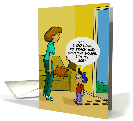 Cartoon Little Boy Tracking Mud Into the House card (1467962)