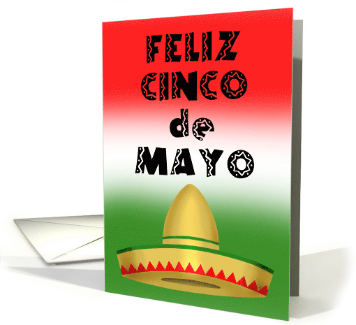 Cinco de Mayo Card with Sombrero and Mexican Flag Colors card