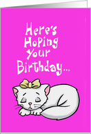 Cartoon Kitten Taking a Nap. Here’s Hoping Your Birthday ... card