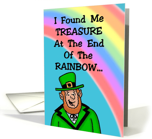 Irish Character with Rainbow Saying He Found His Treasure card