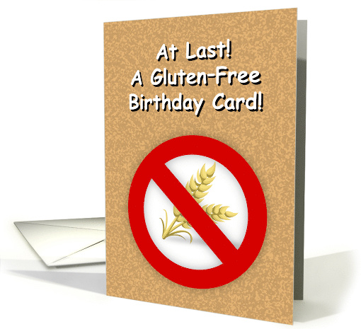 At Last! a Gluten Free Birthday card (1474798)