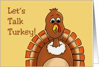 Thanksgiving Turkey Saying Let’s Talk Turkey card