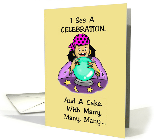 Getting Older Birthday Card with a Cartoon Gypsy and Crystal Ball card