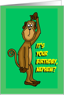 Birthday Card For a Nephew From Uncle with a Monkey card