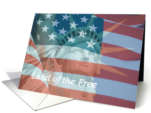 Flag Day Card With Statue of Liberty and Flag Land of the Free card