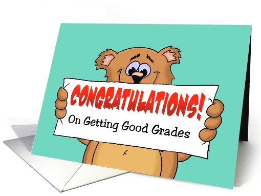 Congratulations On Getting Good Grades With Cartoon Bear card