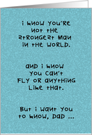 Father’s Day Card Not Strong Can’t Fly Still My Superhero card