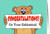 Cute Sabbatical Congratulations Card with a Cartoon Bear card