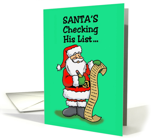 Cute Christmas Card With a Cartoon Santa Checking His List card