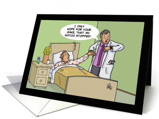 Humorous Get Well Card with a Doctor Examining a Patient card