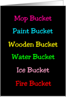 Humorous Birthday Card With a List Of Types of Buckets card