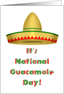 National Guacamole Day Card with a Sombrero and Mexican Colors card
