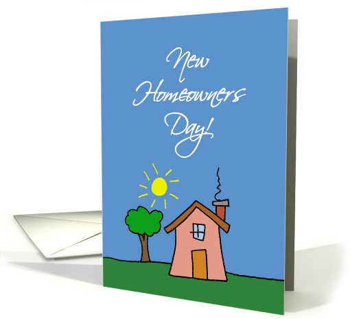 National New Homeowners Day Card with a Child-like House Drawing card