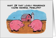 Humorous National Pig Day Card with a Cartoon of Two Pigs card