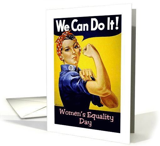 Women's Equality Day Card with the World War II Poster We... (1484226)