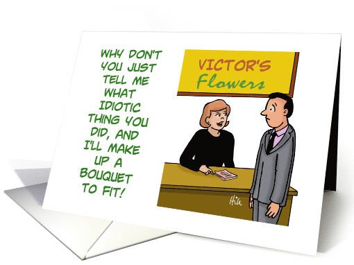 Apology/I'm Sorry Card with a Cartoon Of a Man in a Florist Shop card