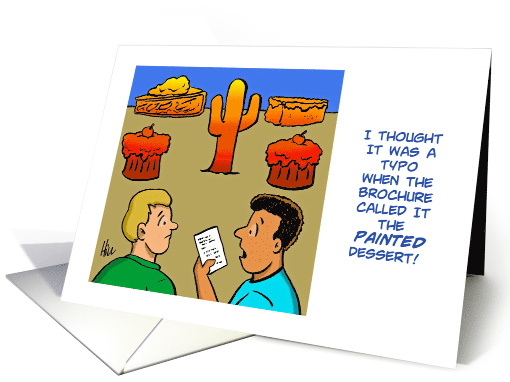 Blank Note Card with a Cartoon of Painted Dessert card (1489220)