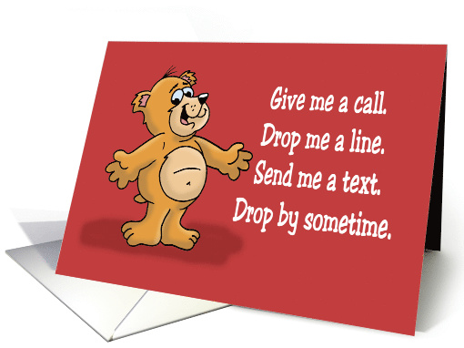 Missing You Card With a Cartoon Bear Saying Give Me a Call card