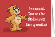 Missing You Card With a Cartoon Bear Saying Give Me a Call card