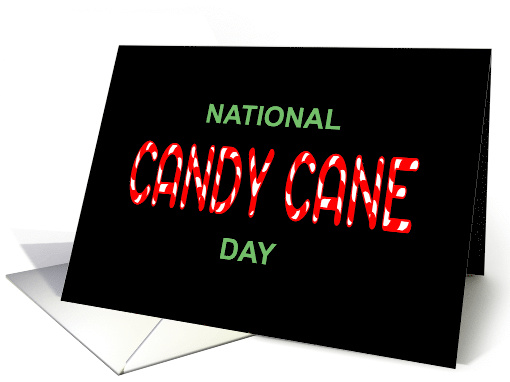 National Candy Cane Day December 26th card (1490680)