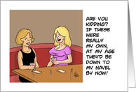 Blank Note Card with Buxom Woman Saying They’re Not Real card