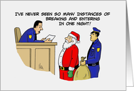 Humorous Blank Note Card with Santa Being Arrested card