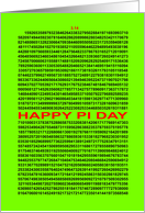 Pi Day Card with Pi taken many numbers out card