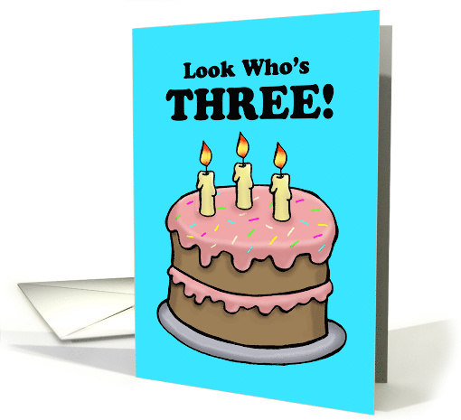 Child's Third Birthday Card With A Cake With Three Candles card
