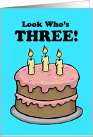 Child’s Third Birthday Card With A Cake With Three Candles card