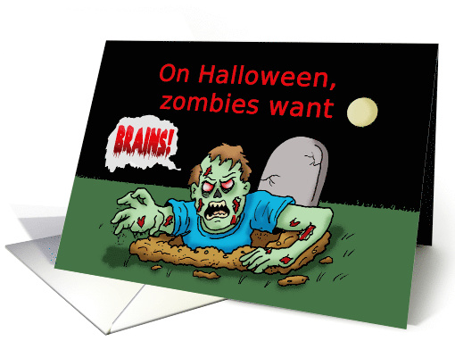 Halloween Card With Zombie Coming Out Of Grave Saying Brains! card