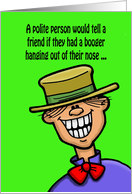 Hi Hello Card With A Cartoon Character Talking About Boogers card