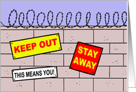 Get Well Card With A Wall, Barbed Wire and Signs card