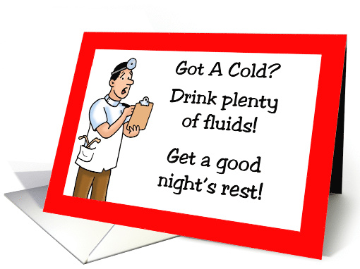 Get Well Card With A Doctor Asking Got A Cold? card (1501342)