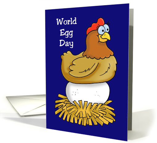 Humorous World Egg Day Card With Chicken On A Very Large Egg card