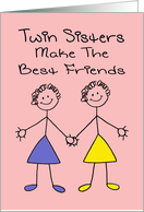 Blank Note Card, Child-Like Drawing Twin Sisters Make The Best Friends card