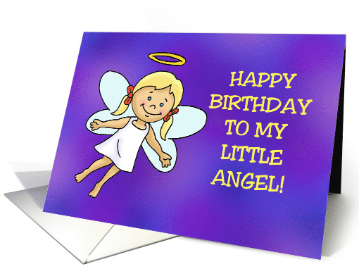 Birthday Card For A Girl To My Little Angel card (1505382)