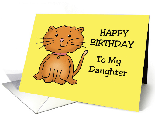 Happy Birthday Card For A Young Daughter With A Cartoon Cat card