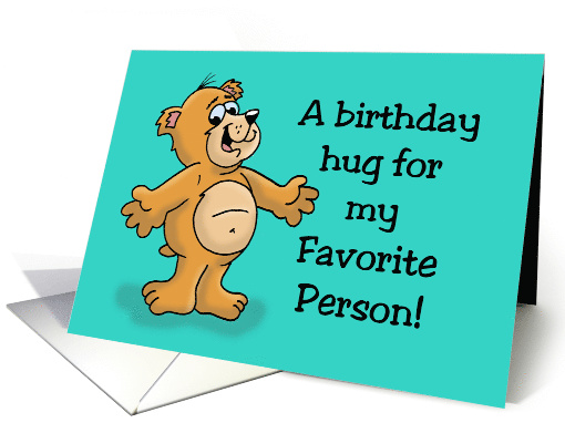 Cute Birthday Card With Cartoon Bear Offering A Birthday Hug card