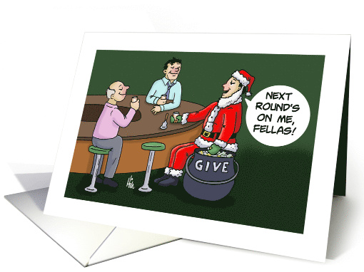 Humorous Christmas Card With Santa In A Bar Buying Drinks card