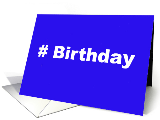 Simple Birthday Card With Hashtag Symbol And Birthday card (1508190)