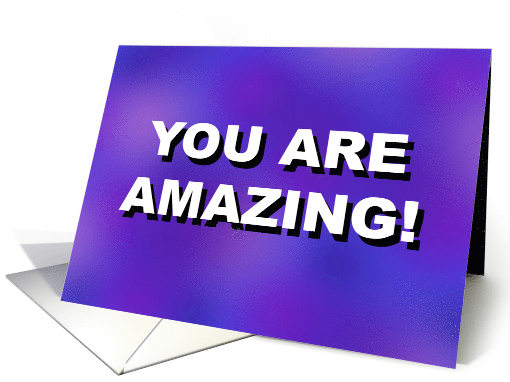 Birthday Card With You Are Amazing card (1508666)