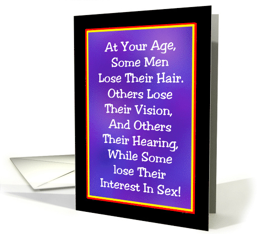 Getting Older Birthday Card At Your Age card (1511446)