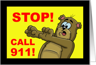 Humorous Getting Older Birthday Card Stop! Call 911! card